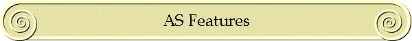 AS Features